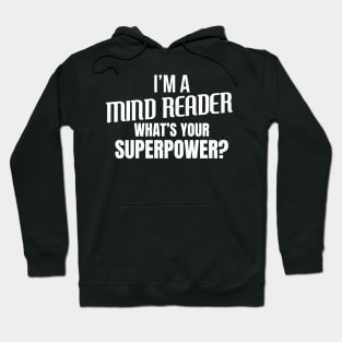 Unleash Your Inner Hero with the "What's Your Superpower?" Tee Hoodie